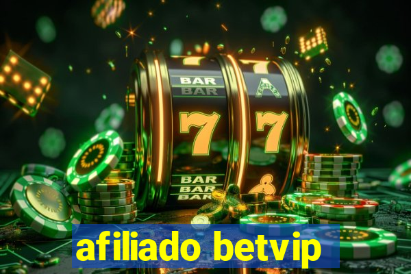 afiliado betvip